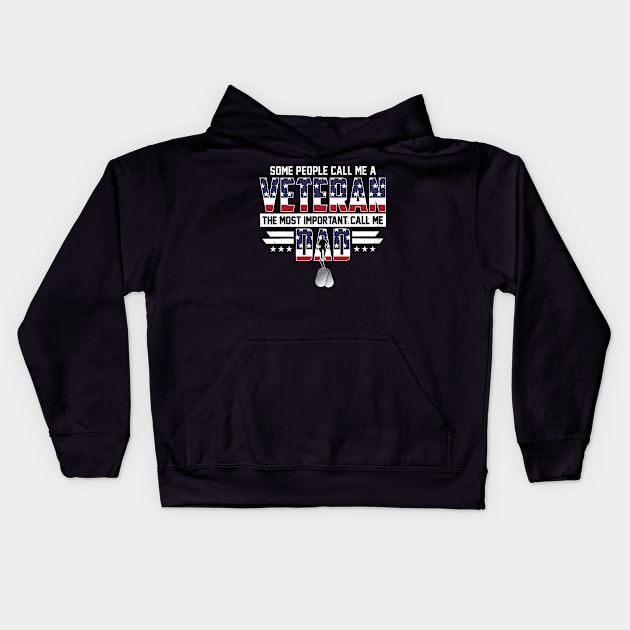 The Most Important Call Me Veteran Dad Kids Hoodie by gotravele store